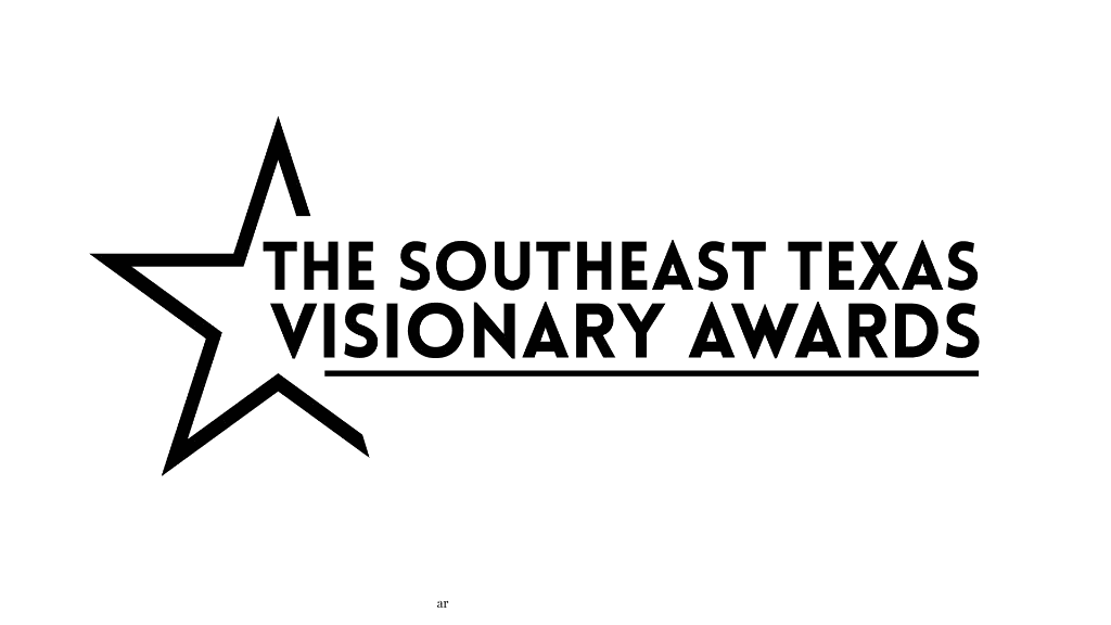 Southeast Texas Visionary Awards