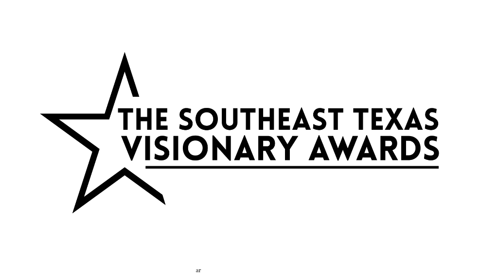 Southeast Texas Visionary Awards